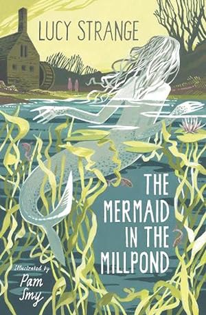 Seller image for The Mermaid in the Millpond (Paperback) for sale by Grand Eagle Retail