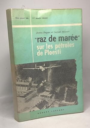 Bild des Verkufers fr Opration "raz de mare" sur les ptroles de Ploesti (1er Aot 1943) zum Verkauf von crealivres