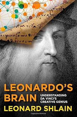Seller image for Leonardo's Brain: Understanding da Vinci's Creative Genius for sale by Pieuler Store