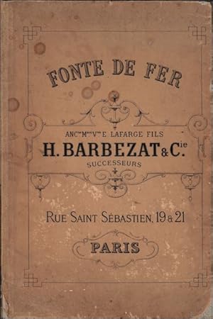 Bild des Verkufers fr FONTE DE FER, Barbezat & cie Paris zum Verkauf von BOOKSELLER  -  ERIK TONEN  BOOKS