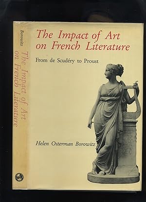 The Impact of Art on French Literature; from De Scudery to Proust