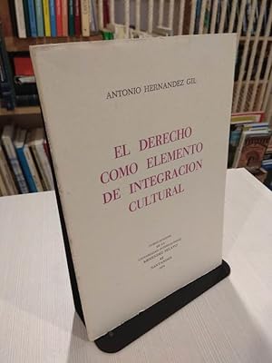 Seller image for El derecho como elemento de integracin cultural for sale by Libros Antuano