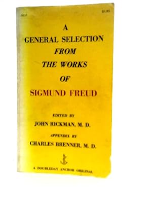 Bild des Verkufers fr General Selection From the Works of Sigmund Freud zum Verkauf von World of Rare Books