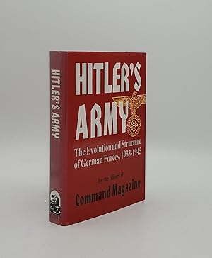 Bild des Verkufers fr HITLER'S ARMY The Evolution and Structure of German Forces 1933-1945 zum Verkauf von Rothwell & Dunworth (ABA, ILAB)