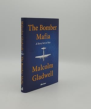 THE BOMBER MAFIA A Story Set in War