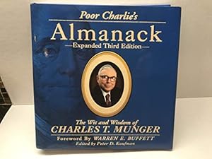 Bild des Verkufers fr Poor Charlie's Almanack: The Wit and Wisdom of Charles T. Munger, Expanded Third Edition zum Verkauf von Pieuler Store