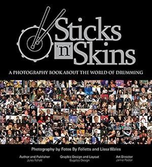 Immagine del venditore per Sticks 'n' Skins: A Photography Book About the World of Drumming venduto da Pieuler Store