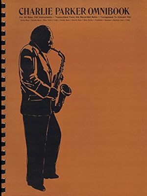 Seller image for Charlie Parker Omnibook: For All Bass Clef Instruments for sale by Pieuler Store
