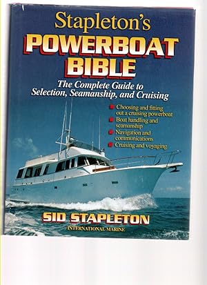 Seller image for Stapleton's Powerboat Bible for sale by Mossback Books