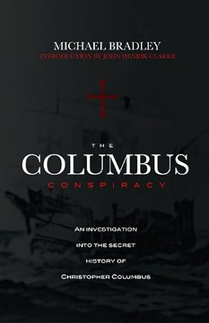 Seller image for The Columbus Conspiracy for sale by Pieuler Store