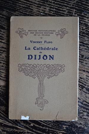 Image du vendeur pour La Cathdrale de Dijon mis en vente par Un livre en poche