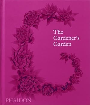 Seller image for The Gardener's Garden (Hardcover) for sale by Grand Eagle Retail