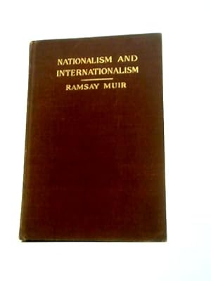 Bild des Verkufers fr Nationalism and Internationalism zum Verkauf von World of Rare Books