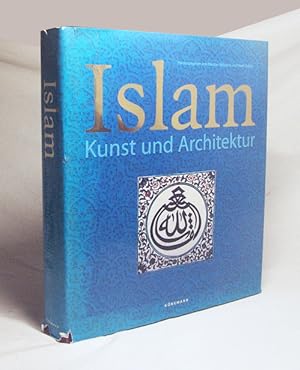 Bild des Verkufers fr Islam : Kunst und Architektur / hrsg. Markus Hattstein und Peter Delius zum Verkauf von Versandantiquariat Buchegger