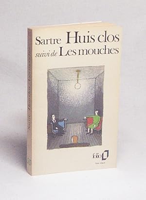 Seller image for Huis clos : suivi de Les Mouches / Jean-Paul Sartre for sale by Versandantiquariat Buchegger