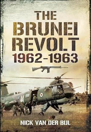 Imagen del vendedor de The Brunei Revolt, 1962-1963 (Paperback) a la venta por Grand Eagle Retail