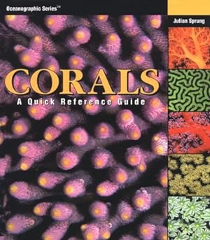 Seller image for Corals: A Quick Reference Guide (Oceanographic Series) for sale by Pieuler Store