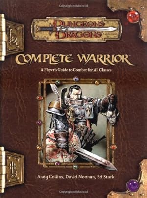 Imagen del vendedor de Complete Warrior (Dungeons & Dragons d20 3.5 Fantasy Roleplaying) a la venta por Pieuler Store