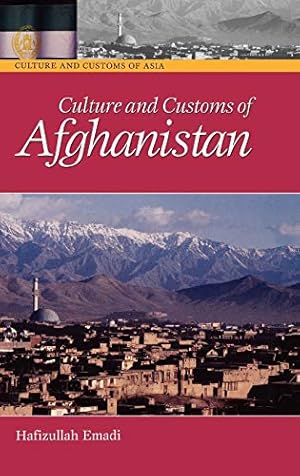 Immagine del venditore per Culture and Customs of Afghanistan (Cultures and Customs of the World) venduto da Pieuler Store