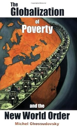 Imagen del vendedor de Globalization of Poverty and the New World Order a la venta por Pieuler Store