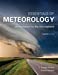 Imagen del vendedor de Essentials of Meteorology : An Invitation to the Atmosphere a la venta por Pieuler Store