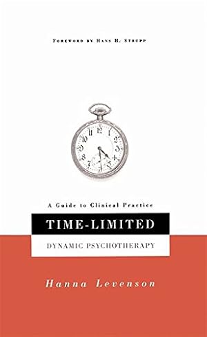 Seller image for Time-limited Dynamic Psychotherapy: A Guide To Clinical Practice for sale by Pieuler Store