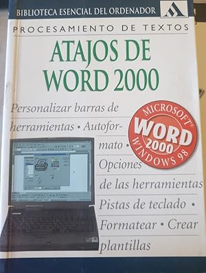ATAJOS DE WORD 2000. PROCESADOR DE TEXTOS.