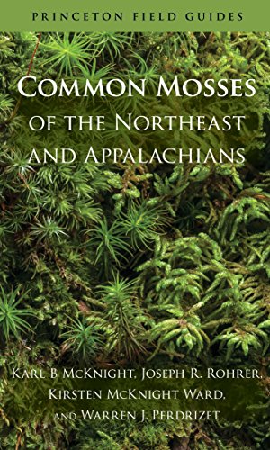 Seller image for Common Mosses of the Northeast and Appalachians (Princeton Field Guides) for sale by Pieuler Store