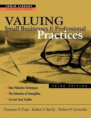 Seller image for Valuing Small Businesses and Professional Practices (Irwin Library of Investment & Finance) for sale by Pieuler Store