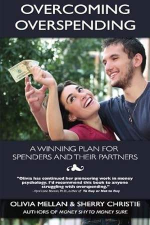 Immagine del venditore per Overcoming Overspending: A Winning Plan for Spenders and Their Partners venduto da Pieuler Store