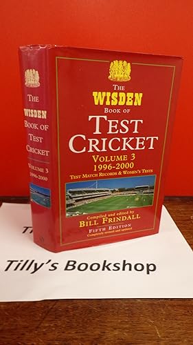 The Wisden Book of Test Cricket 5th Edn Vol 1: v. 3