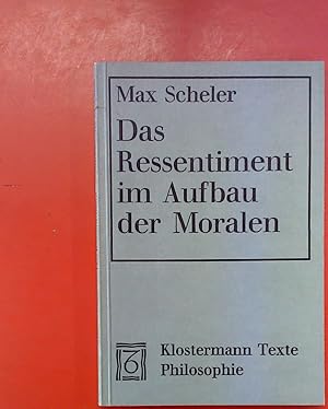 Imagen del vendedor de Das Ressentiment im Aufbau der Moralen. a la venta por biblion2