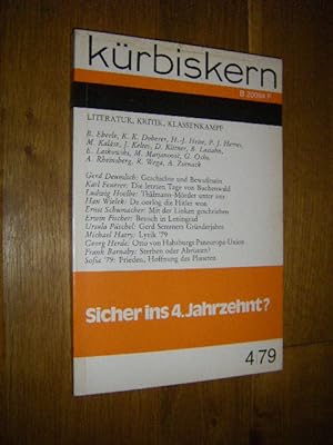 Kürbiskern. Literatur, Kritik, Klassenkampf. Nr. 4/79: Sicher ins 4. Jahrzehnt?