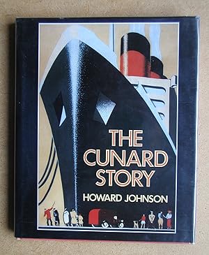 Seller image for The Cunard Story. for sale by N. G. Lawrie Books