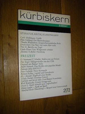 Kürbiskern. Literatur, Kritik, Klassenkampf. Nr. 2/72: Freizeit