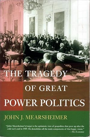 Imagen del vendedor de The Tragedy of Great Power Politics a la venta por Bookman Books