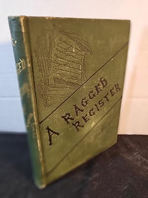 A Ragged Register rare 1879 1st edition