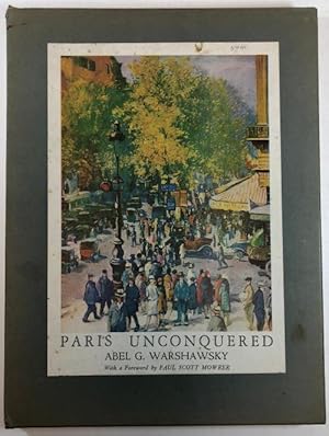 Paris Unconquered by Abel G. Warshawsky (First Edition) Signed