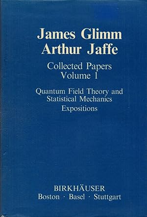Bild des Verkufers fr Collected Papers, Volume 1: Quantum Field Theory and Statistical Mechanics; Expositions zum Verkauf von Book Booth