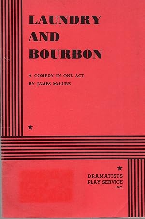 Bild des Verkufers fr Laundry and Bourbon: A Comedy in One Act zum Verkauf von Book Booth