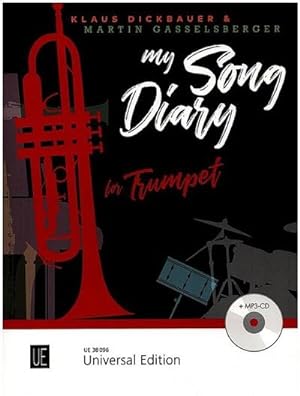 Bild des Verkufers fr My Song Diary : Zw lf leichte bis mittelschwere Stücke. für Trompete mit CD oder Klavierbegleitung. zum Verkauf von AHA-BUCH GmbH