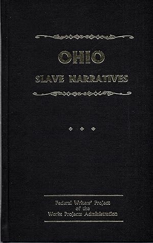 Seller image for Ohio Slave Narratives for sale by Book Booth