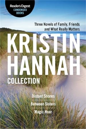 Seller image for The Kristin Hannah Collection: Reader's Digest Condensed Books Premium Editions for sale by Pieuler Store