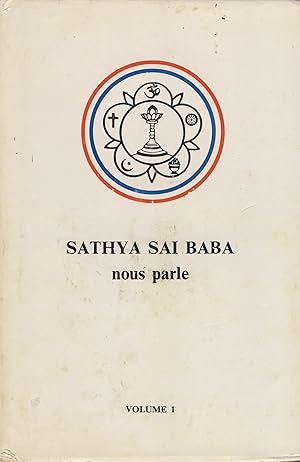 Image du vendeur pour Sathya Sai Nous Parle, Volume I - Edit par Antonio Craxi 1983 mis en vente par Librairie Marco Polo