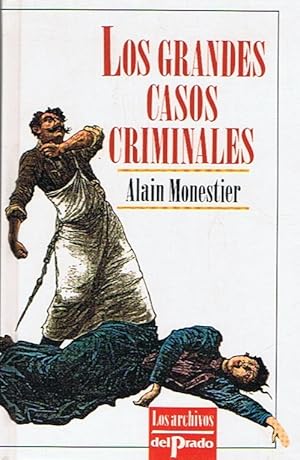 Image du vendeur pour LOS GRANDES CASOS CRIMINALES mis en vente par Librera Torren de Rueda