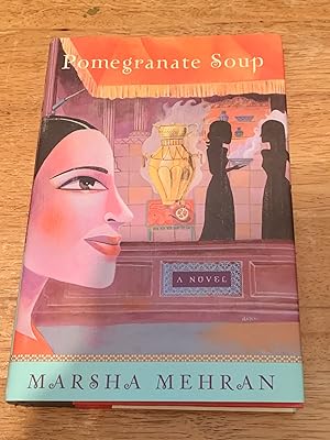 Seller image for Pomegranate Soup (Inscribed Copy) for sale by The Poet's Pulpit