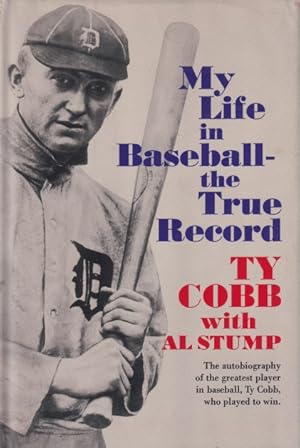 Bild des Verkufers fr MY LIFE IN BASEBALL : THE TRUE RECORD zum Verkauf von Studio Books