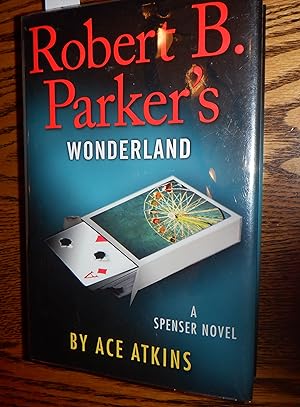 Bild des Verkufers fr Robert B Parkers Wonderland zum Verkauf von Route 3 Books