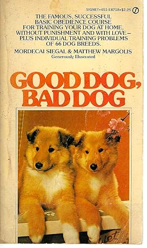 Image du vendeur pour Good Dog, Bad Dog mis en vente par Blacks Bookshop: Member of CABS 2017, IOBA, SIBA, ABA