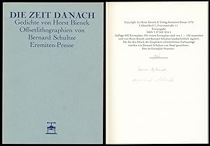 Seller image for Die Zeit danach. Gedichte von Horst Bienek. Offsetlithographien von Bernard Schultze. [Signiertes Exemplar.] for sale by Antiquariat Lenzen